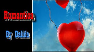 Romantica (by Dalida) with French Lyrics &amp; English translation