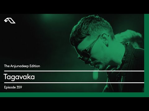 The Anjunadeep Edition 359 with Tagavaka