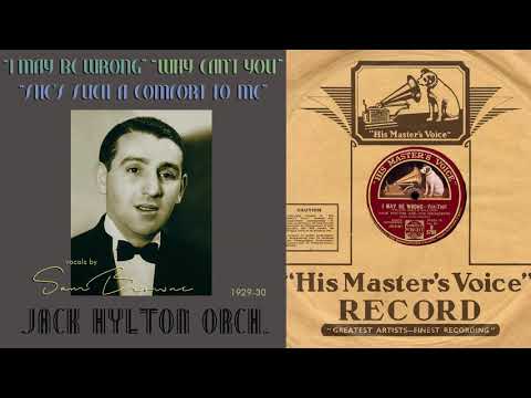 1929, I May Be Wrong, Why Can't You, Jack Hylton Orch. with Sam Brown, HD 78rpm