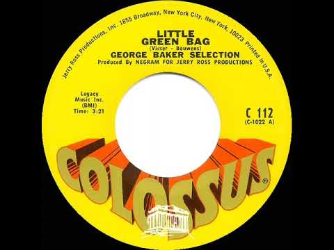 1970 HITS ARCHIVE: Little Green Bag - The George Baker Selection (mono 45)
