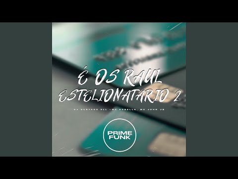É os Raul Estelionatário 2