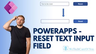 Reset TextInput field in PowerApps - Reset Function