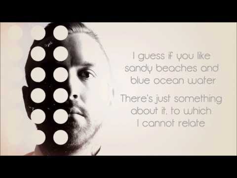 City and Colour || The Golden State - Lyrics (HD)