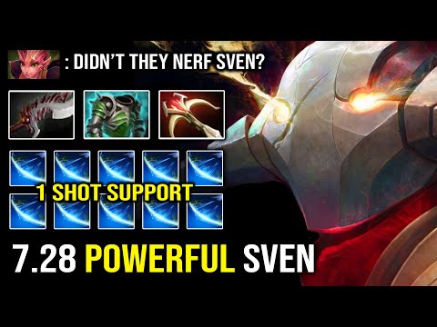 NEW SVEN 7.28 IS STILL POWERFUL 1 Shot Deleted Support with Abyssal Blade No Aghanim 100% Counter PL