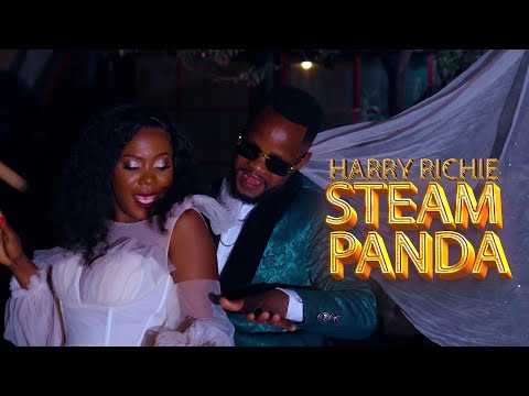 STEAM PANDA BY HARRY RICHIE (OFFICIAL VIDEO).