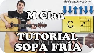 M Clan - Sopa Fria acordes y ritmo TUTORIAL completo para guitarra acústica como tocar