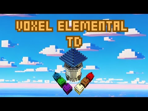 Voxel Elemental TD