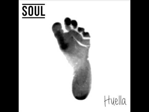 Soul - Huella (2015) - Full Album