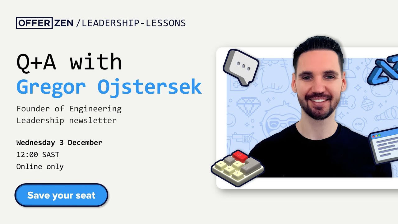 Leadership lessons: QA with Gregor Ojstersek, CTO + Founder of the Engineering Leadership Newsletter