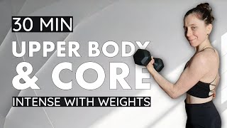 30 MIN UPPER BODY & ABS | Strong Toning Workout | Upper & Core Power | + Weights