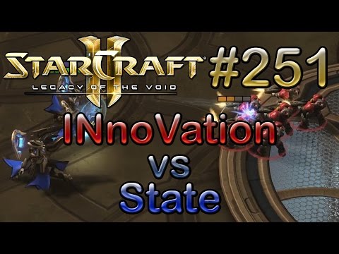 Replay-Cast #251 [SKT.INnoVation (T) vs State (P)] - SC2 LotV