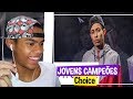 Choice - Jovens Campeões - Rap Box - REACT TRANKS Choice - Jovens Campeões - Rap Box - REACT TRANKS