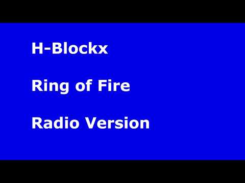 H Blockx Ring of Fire Radio Version