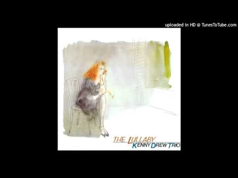 Kenny Drew Trio - Lullaby of Birdland