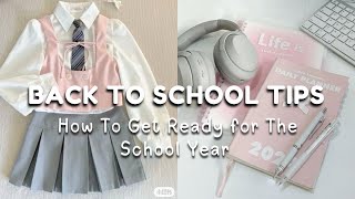 Back to School Tips 📚How to Get Ready for The New School Year