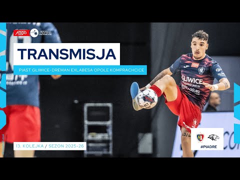 PIAST GLIWICE-DREMAN EXLABESA OPOLE KOMPRACHCICE| NA ŻYWO | 13. KOLEJKA 2025/26