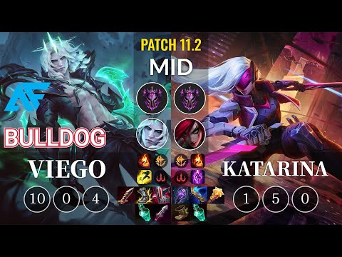 AF.A BuLLDoG Viego vs Katarina Mid - KR Patch 11.2