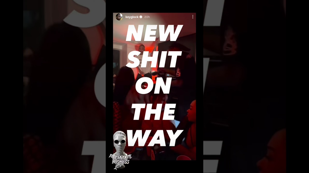 Key Glock-New music video this friday.#newmusic #LLD