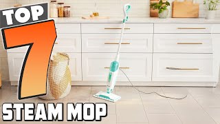7 Best Steam Mops for Chemical-Free Cleaning