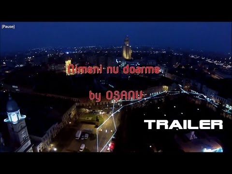 Nimeni nu doarme in Satu Mare in August 2017 TRAILER (Cetera la maxim noaptea)