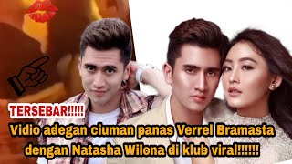Download lagu TERSEBAR !!! Vidio adegan ciuman panas Verrel Bramasta dengan Natasha Wilona di klub viral!!!!!! mp3