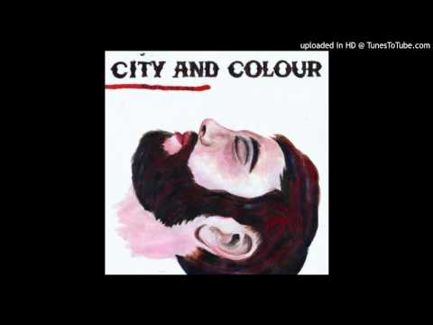 05 Sleeping Sickness (City and Colour) (With Lyrics)