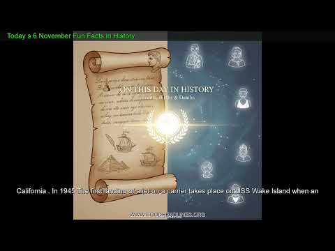 Today s 6 November Fun Facts in History