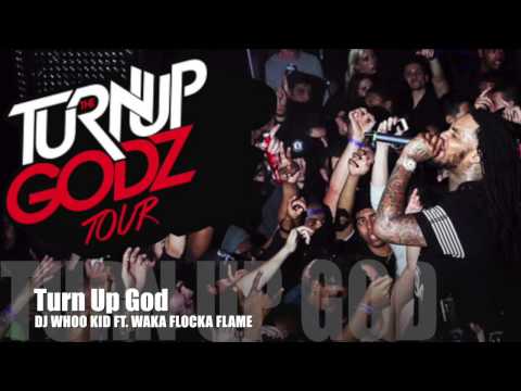 Waka Flocka Flame - Turn Up God