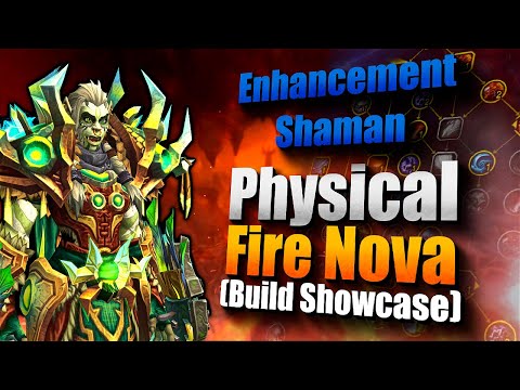 10.1 Enhancement M+ Build Showcase - Physical Fire nova, Probably my favourite build | Dragonflight