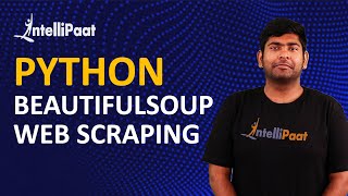 Web Scraping with Python | Web Scraping Tutorial | Intellipaat