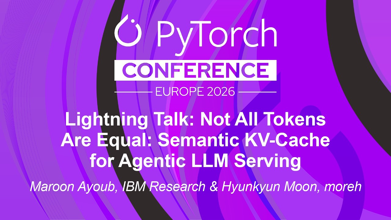 Lightning Talk: Not All Tokens Are Equal: Semantic KV-Cache for Agen... Maroon Ayoub & Hyunkyun Moon