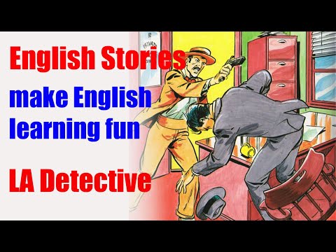 LA Detective#englishstory#englishfairytales#englishreading#englishlistening#english
