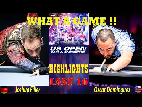 LAST 16 | Joshua Filler vs Oscar Dominguez | 2025 US OPEN POOL CHAMPIONSHIP