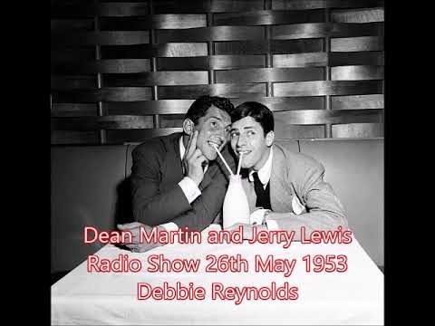 Dean Martin & Jerry Lewis Radio Show 26th May 1953 w/ Debbie Reynolds.