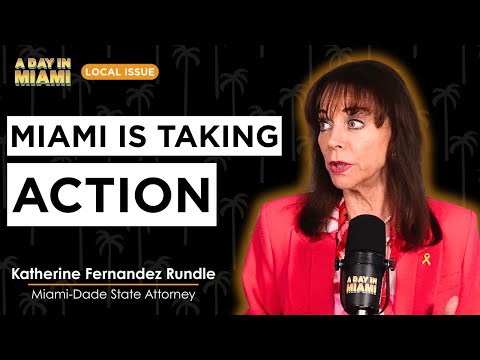 How Miami Is Fighting Back Against Human Trafficking | Katherine Fernandez Rundle