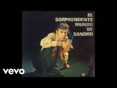 Sandro y Los de Fuego - Me He Preguntado Muchas Veces (Official Audio)
