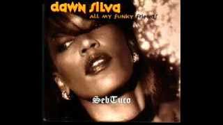 Dawn Silva - Break me off (2000)