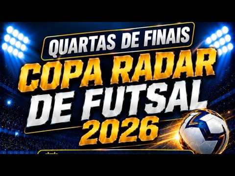 QUARTAS DE FINAIS-2⁰ COPA RADAR DE FUTSAL DE COCALZINHO DE GOIÁS-25/09/2026