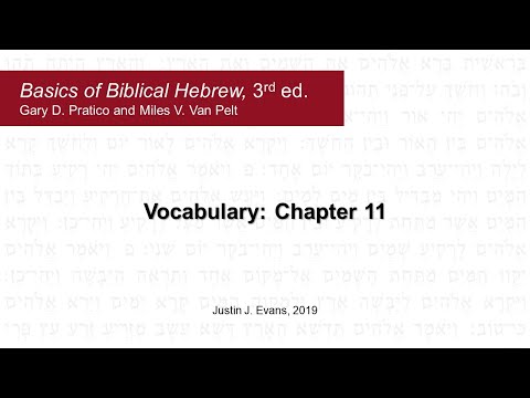 Basics of Biblical Hebrew (3rd ed.) -- Chapter 11 Vocabulary
