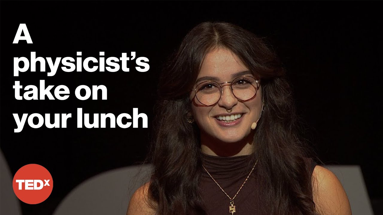 Soup, salad, or sandwich? Physics has the answer | Madelyn Leembruggen | TEDxDayton