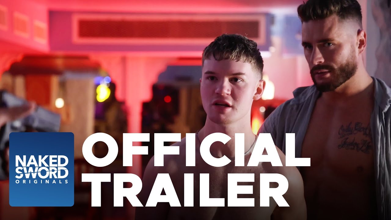 First Mission | Official Trailer | NakedSword Originals