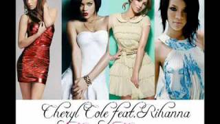 Cheryl Cole FT Rihanna - Happy Tears