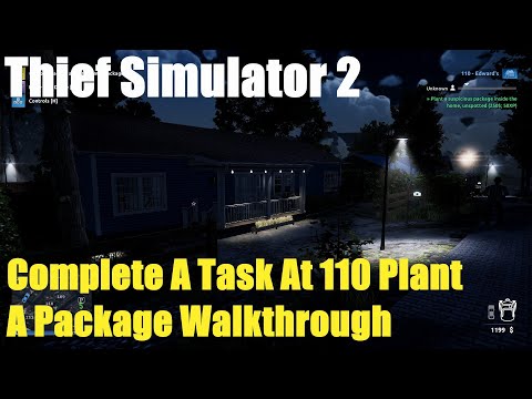 Thief Simulator 2,Complete A Task At 110 Plant A Package, Loot Book +250 Xp Walkthrough