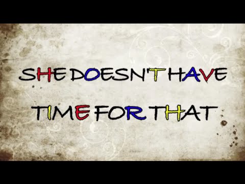 Elsie Morden - She Doesn't Have Time for That (Official Lyric Video)