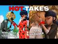 Miraculous Ladybug S HOTTEST Takes