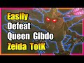 Easily Defeat Queen Gibdo: Zelda TotK