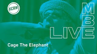 Cage The Elephant performing &quot;Skin and Bones&quot; live on KCRW
