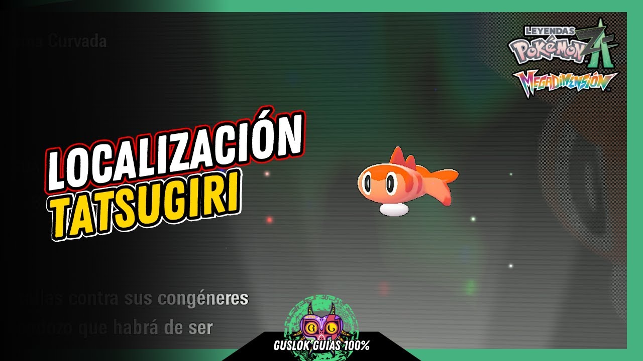 Leyendas Pokemon: Z-A Megadimension – UBICACIÓN de TATSUGIRI 💯 | GUÍA 100% 🏆 Leyendas Pokemon: Z-A Megadimension – UBICACIÓN de TATSUGIRI 💯 | GUÍA 100% 🏆