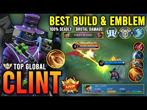 100% DEADLY!! CLINT BEST BUILD & EMBLEM 2023 | TOP GLOBAL CLINT GAMEPLAY - MOBILE LEGENDS