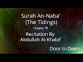 Surah An Naba The Tidings Abdullah Al Khalaf Quran Recitation